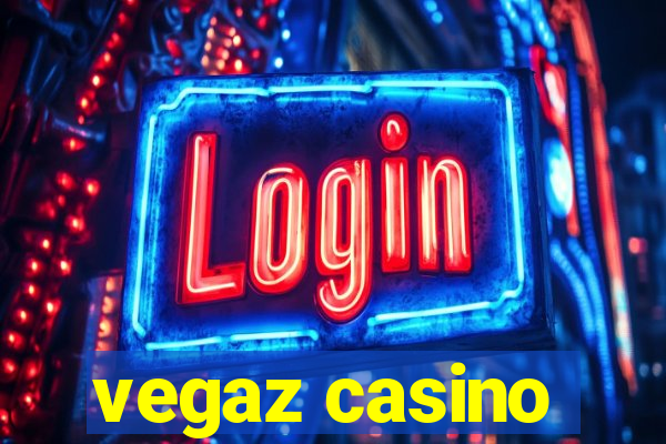 vegaz casino