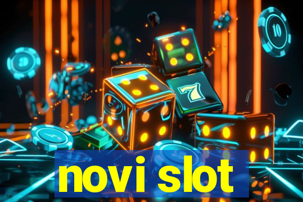 novi slot