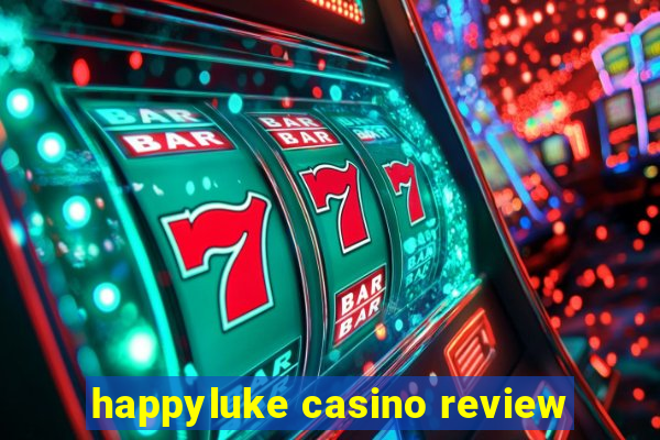 happyluke casino review