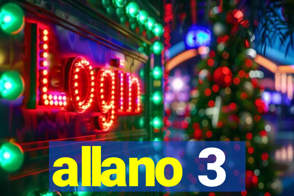 allano 3