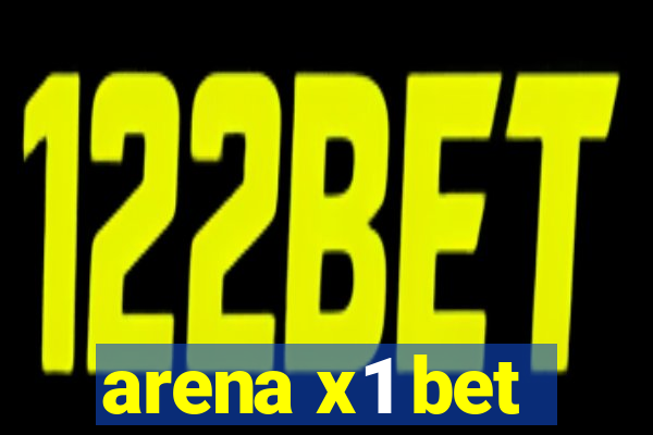 arena x1 bet