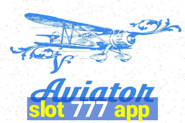 slot 777 app