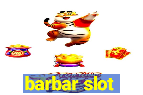 barbar slot