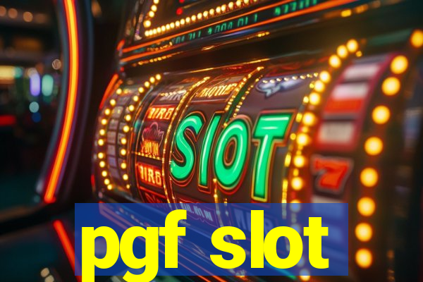 pgf slot