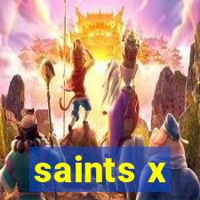 saints x