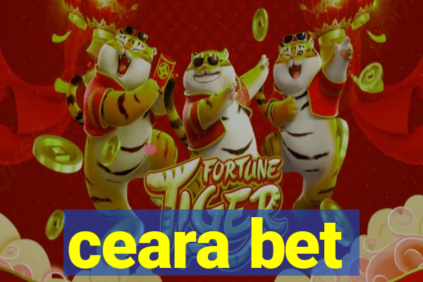 ceara bet