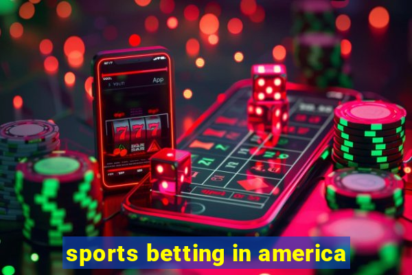 sports betting in america