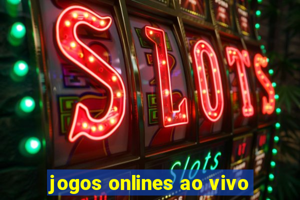 jogos onlines ao vivo