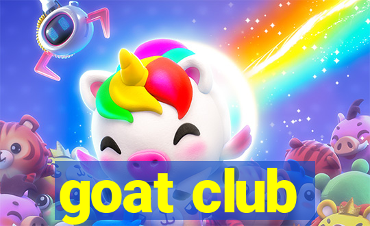 goat club