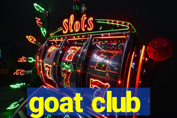 goat club