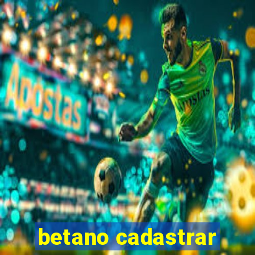 betano cadastrar