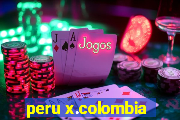 peru x.colombia