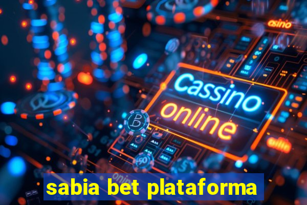 sabia bet plataforma