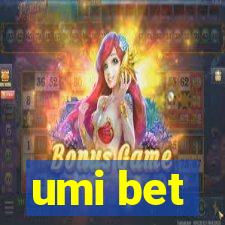 umi bet