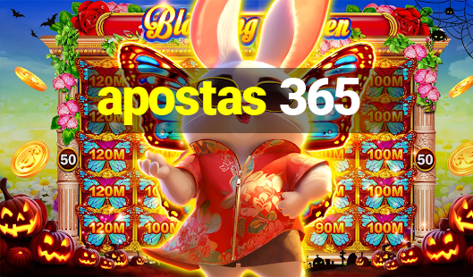 apostas 365