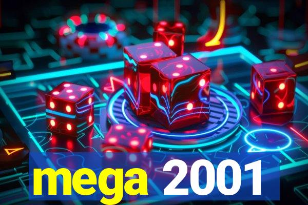 mega 2001