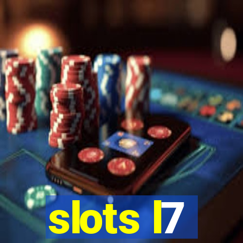 slots l7