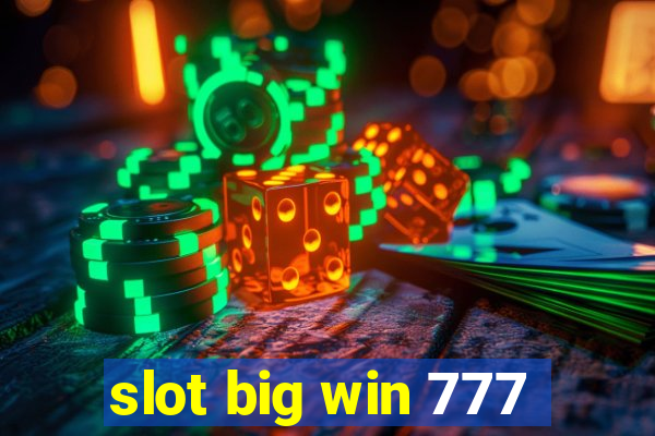 slot big win 777