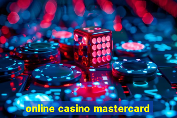 online casino mastercard