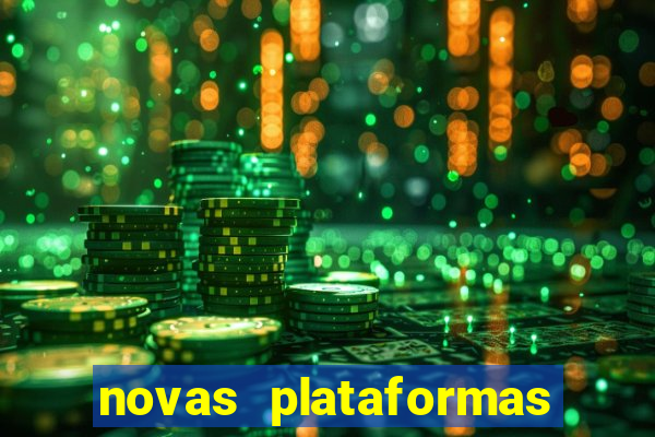 novas plataformas de cassino