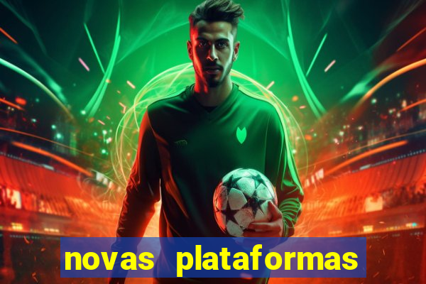 novas plataformas de cassino