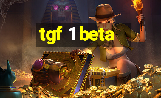 tgf 1 beta