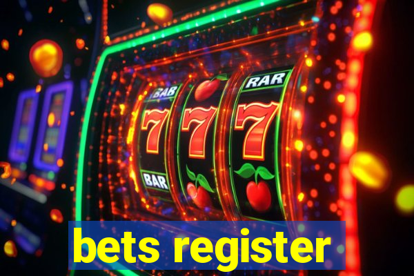 bets register