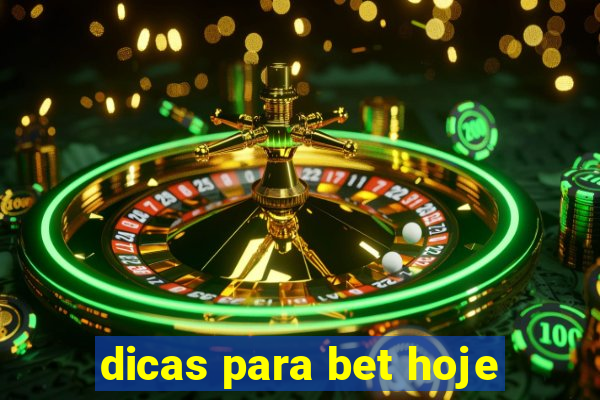 dicas para bet hoje