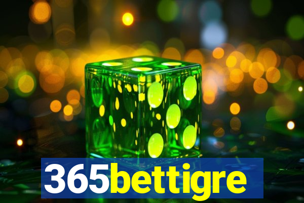 365bettigre