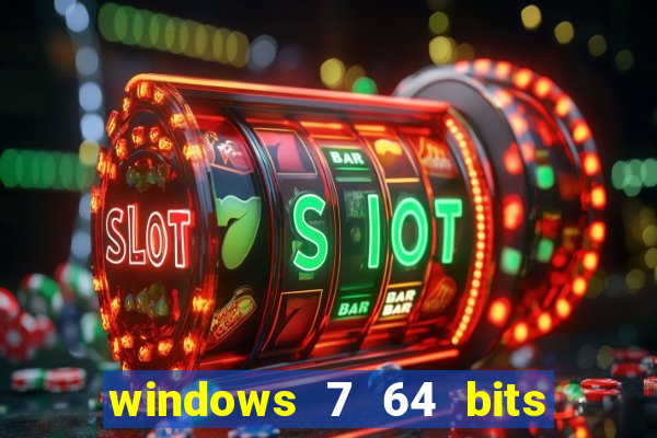 windows 7 64 bits iso download