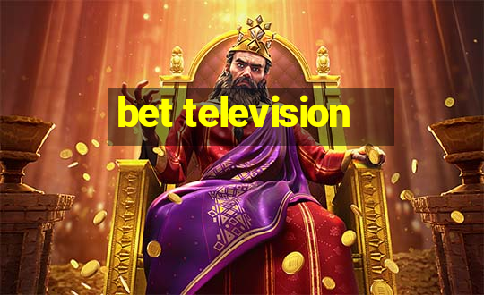 bet television