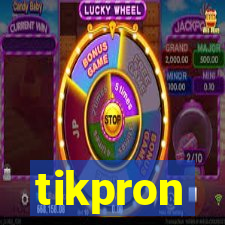 tikpron