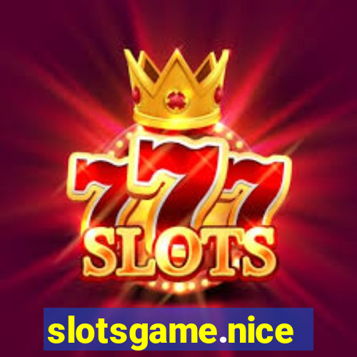 slotsgame.nice