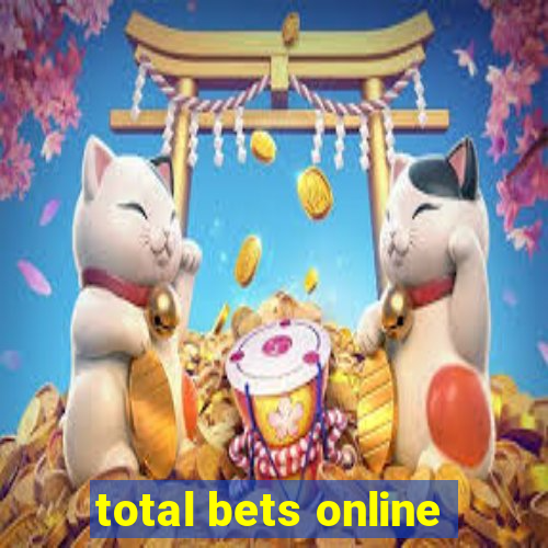 total bets online