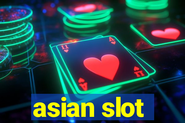 asian slot