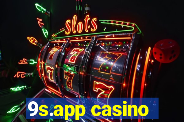 9s.app casino