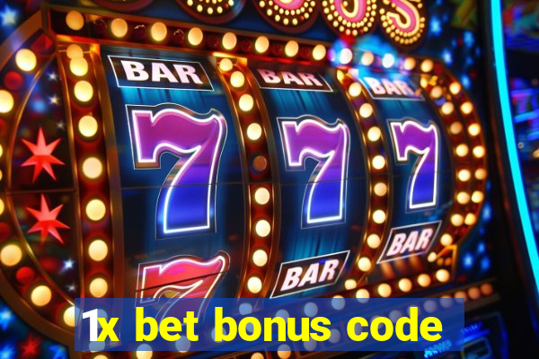 1x bet bonus code