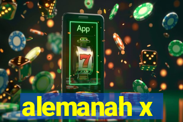 alemanah x