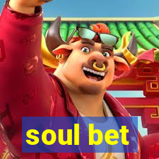 soul bet