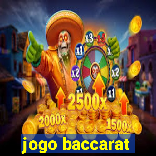 jogo baccarat