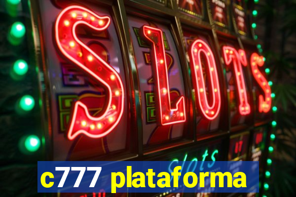 c777 plataforma