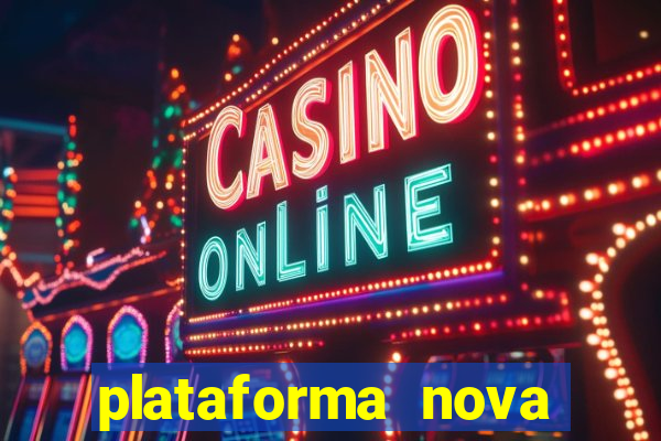 plataforma nova lan莽ada hoje bet