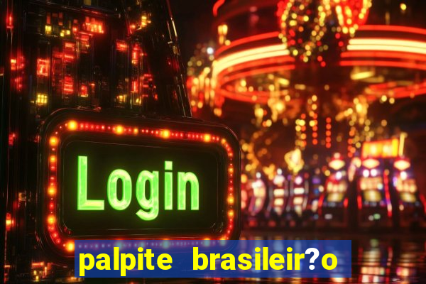 palpite brasileir?o série a 2024