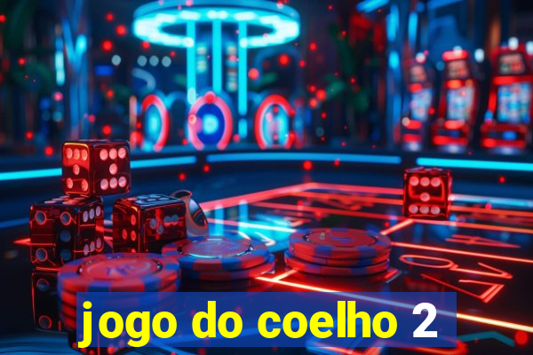 jogo do coelho 2