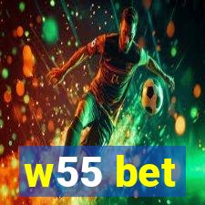 w55 bet