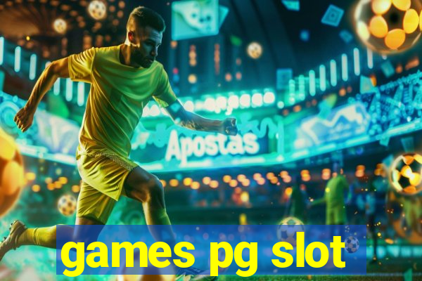 games pg slot