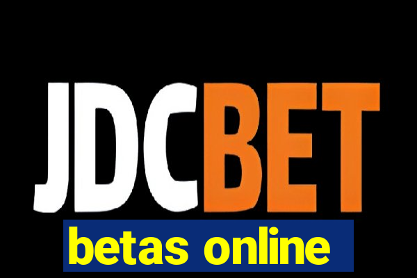 betas online