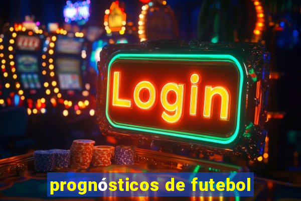 prognósticos de futebol