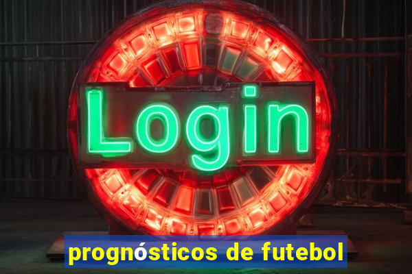 prognósticos de futebol