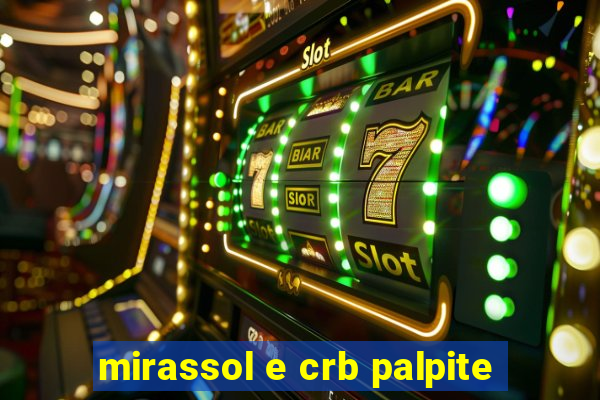 mirassol e crb palpite